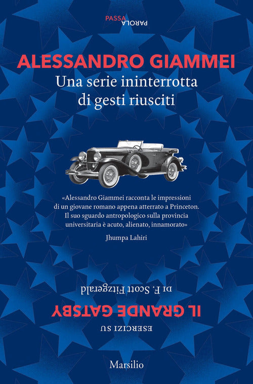 Cover of serie ininterrotta di gesti riusciti. Esercizi su «Il grande Gatsby» di F. Scott Fitzgerald