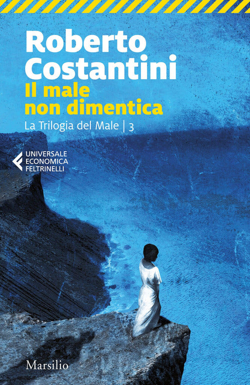 Cover of male non dimentica. La Trilogia del male