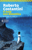 Cover of male non dimentica. La Trilogia del male