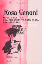 Cover of Rosa Genoni. Moda e politica: una prospettiva femminista fra '800 e '900