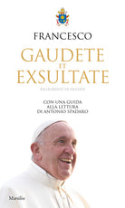 Cover of Gaudete et exsultate. Rallegratevi ed esultate. Con una guida alla lettura di Antonio Spadaro
