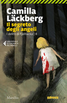 Cover of segreto degli angeli. I delitti di Fjällbacka