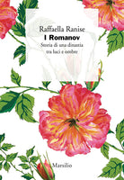 Cover of Romanov. Storia di una dinastia tra luci e ombre