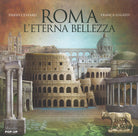Cover of Roma. L'eterna bellezza. Libro pop-up