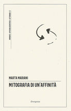 Cover of Mitografia di un'affinità