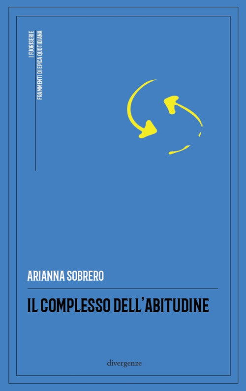 Il complesso dell'abitudine