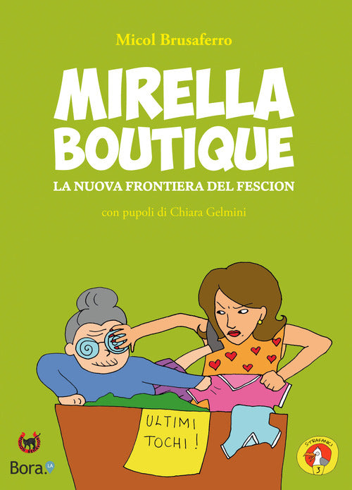 Cover of Mirella Boutique. La nuova frontiera del fescion