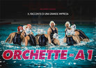 Cover of Orchette in A1. Il racconto di una grande impresa