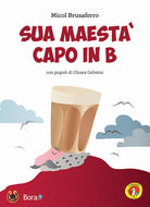 Cover of Sua maestà capo in b