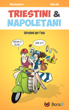 Cover of Triestini & napoletani. Istruzioni per l'uso