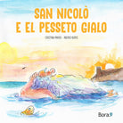 Cover of San nicolò e el pesseto gialo