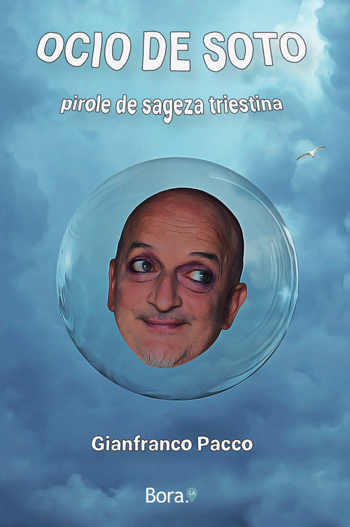 Cover of Ocio de soto. Pirole de sageza triestina