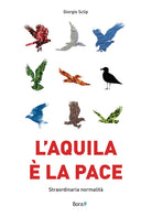 Cover of aquila è la pace. Straordinaria normalità