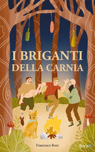 Cover of briganti della Carnia