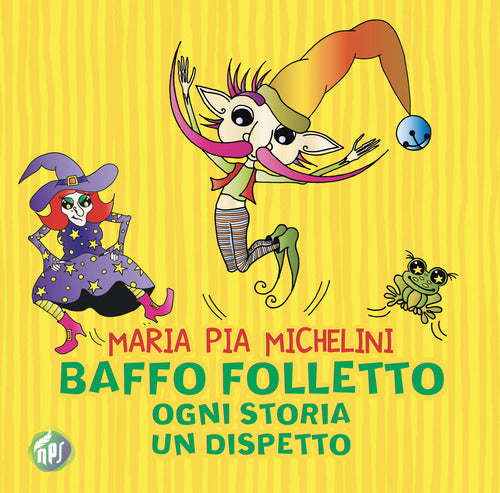 Cover of Baffo folletto, ogni storia un dispetto