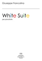 Cover of White Suite. Per pianoforte. Ediz. italiana e inglese