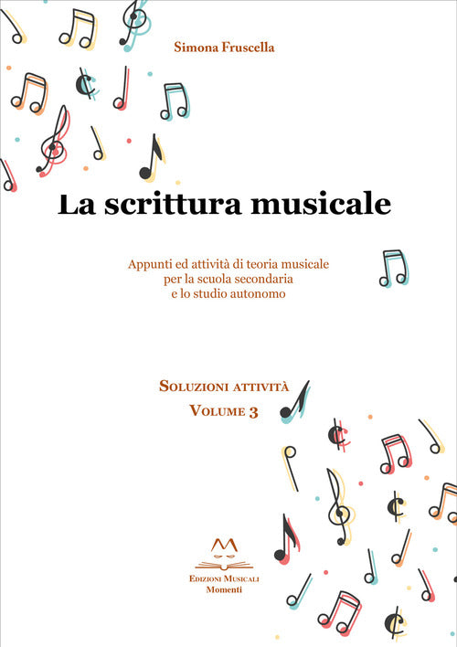 Cover of scrittura musicale. Appunti ed attività di teoria musicale per la scuola secondaria e lo studio autonomo