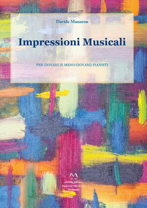 Cover of Impressioni musicali. Per giovani (e meno giovani) pianisti