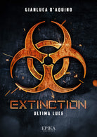 Cover of Extinction. Ultima luce