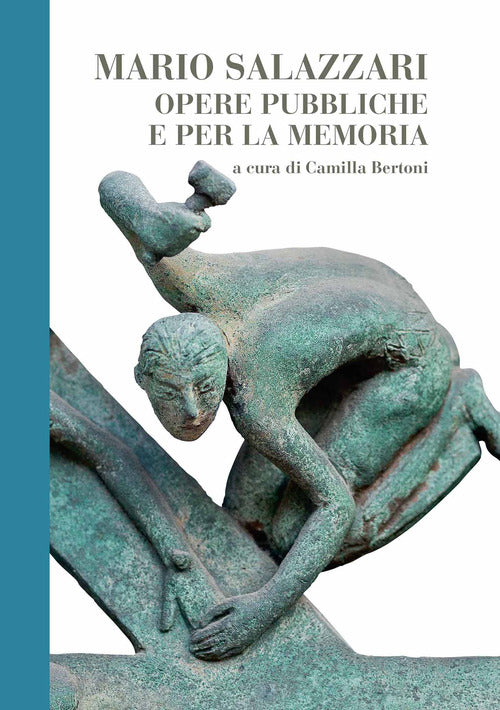 Cover of Mario Salazzari. Opere pubbliche e per la memoria