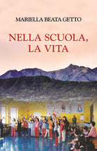 Cover of Nella scuola, la vita