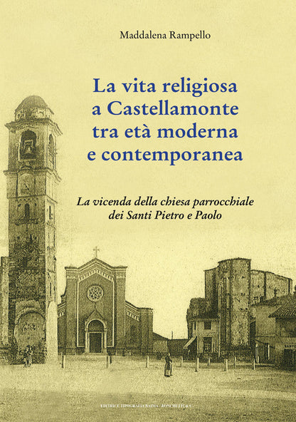 Cover of vita religiosa a Castellamonte tra età moderna e contemporanea. La vicenda della chiesa parrocchiale dei Santi Pietro e Paolo