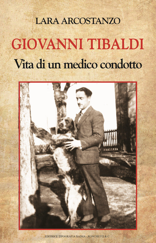 Cover of Giovanni Tibaldi. Vita di un medico condotto