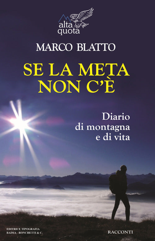 Cover of Se la meta non c'è