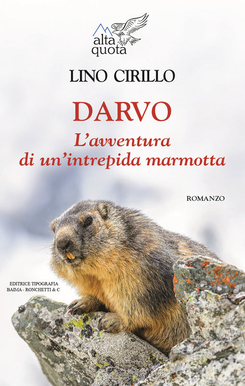 Cover of Darvo. L'avventura di un'intrepida marmotta