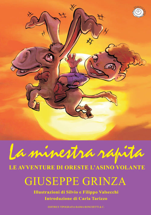 Cover of minestra rapita. Le avventure di Oreste l'asino volante