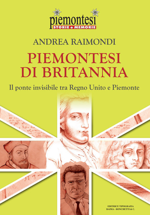 Cover of Piemontesi di Britannia. Il ponte invisibile tra Regno Unito e Piemonte