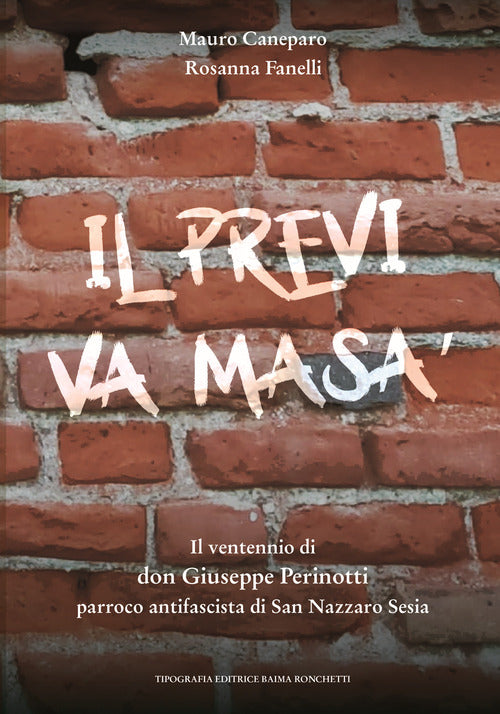 Cover of previ va masà. Il ventennio di don Giuseppe Perinotti parroco antifascista di San Nazzaro Sesia