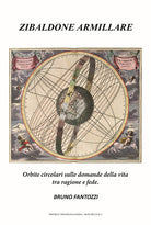 Cover of Zibaldone armillare. Orbite circolari sulle domande della vita tra ragione e fede
