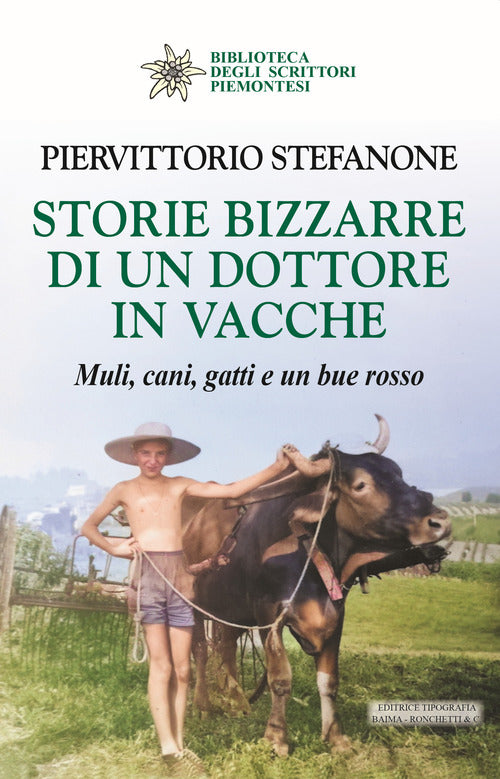 Cover of Storie bizzarre di un dottore in vacche. Muli, cani, gatti e un bue rosso