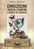 Cover of Emozioni senza confini. Il bagaglio del viaggiatore