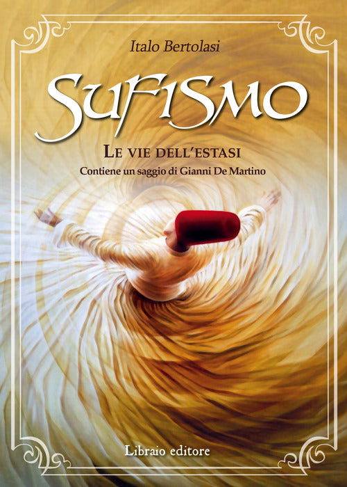 Cover of Sufismo. Le vie dell'estasi