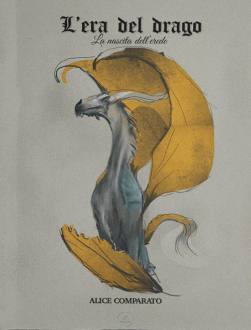 Cover of nascita dell'erede. L'era del drago