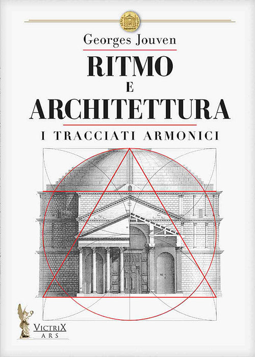 Ritmo e architettura. I tracciati armonici