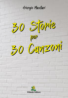 Cover of 30 storie per 30 canzoni
