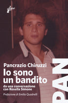 Cover of Io sono un bandito. Da una conversazione con Rosella Simone