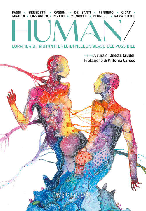 Cover of Human. Corpi ibridi, mutanti e fluidi nell'universo del possibile