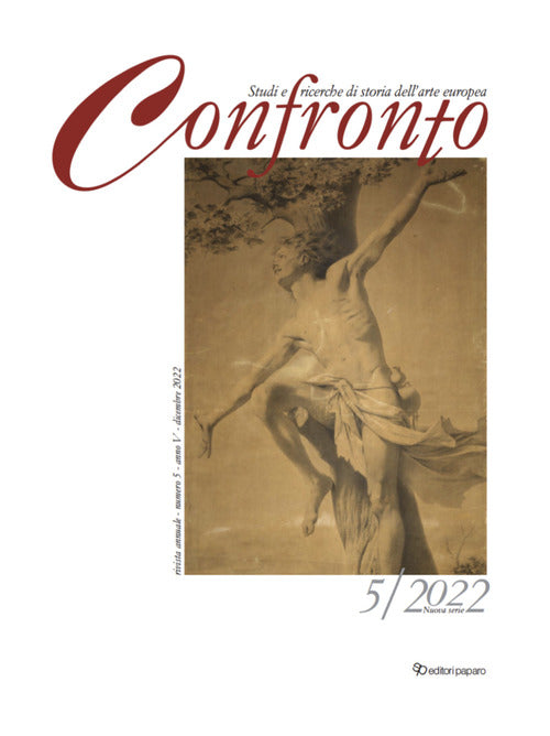 Cover of Confronto. Studi e ricerche di storia dell’arte europea. Nuova serie. Ediz. italiana e inglese