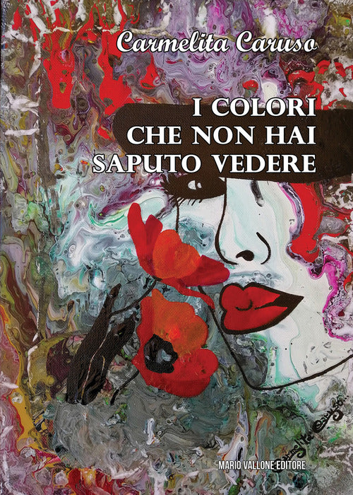 Cover of colori che non hai saputo vedere