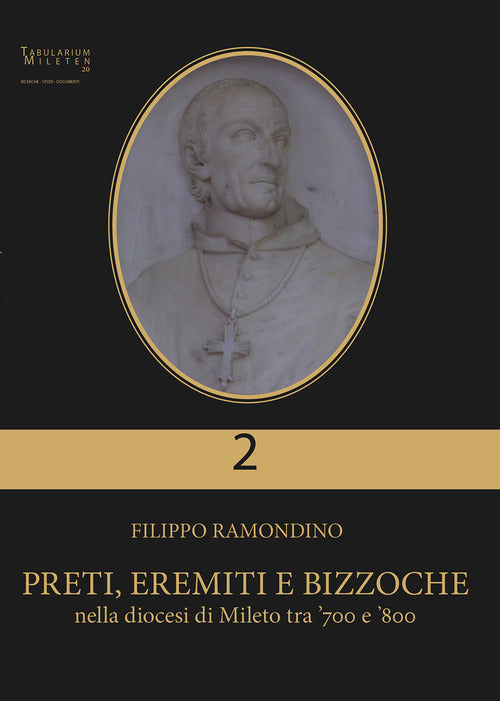 Cover of Preti, eremiti e bizzoche nella diocesi di Mileto tra ‘700 e ‘800