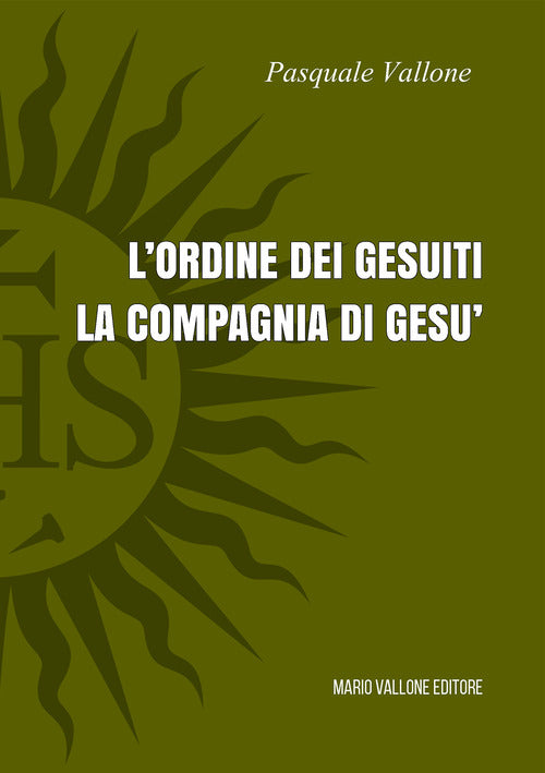 Cover of ordine dei Gesuiti. La Compagnia di Gesù