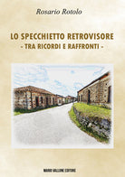 Cover of specchietto retrovisore (Tra ricordi e raffronti)