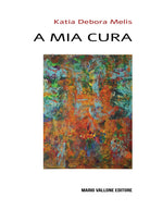 Cover of A mia cura