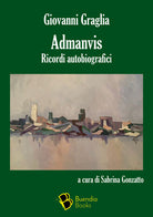 Cover of Admanvis. Ricordi autobiografici