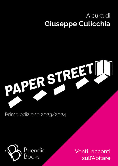 Paper street. Venti racconti sull'abitare