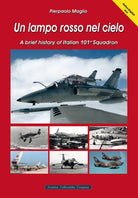 Cover of lampo rosso nel cielo. A brief history of Italian 101st Squadron